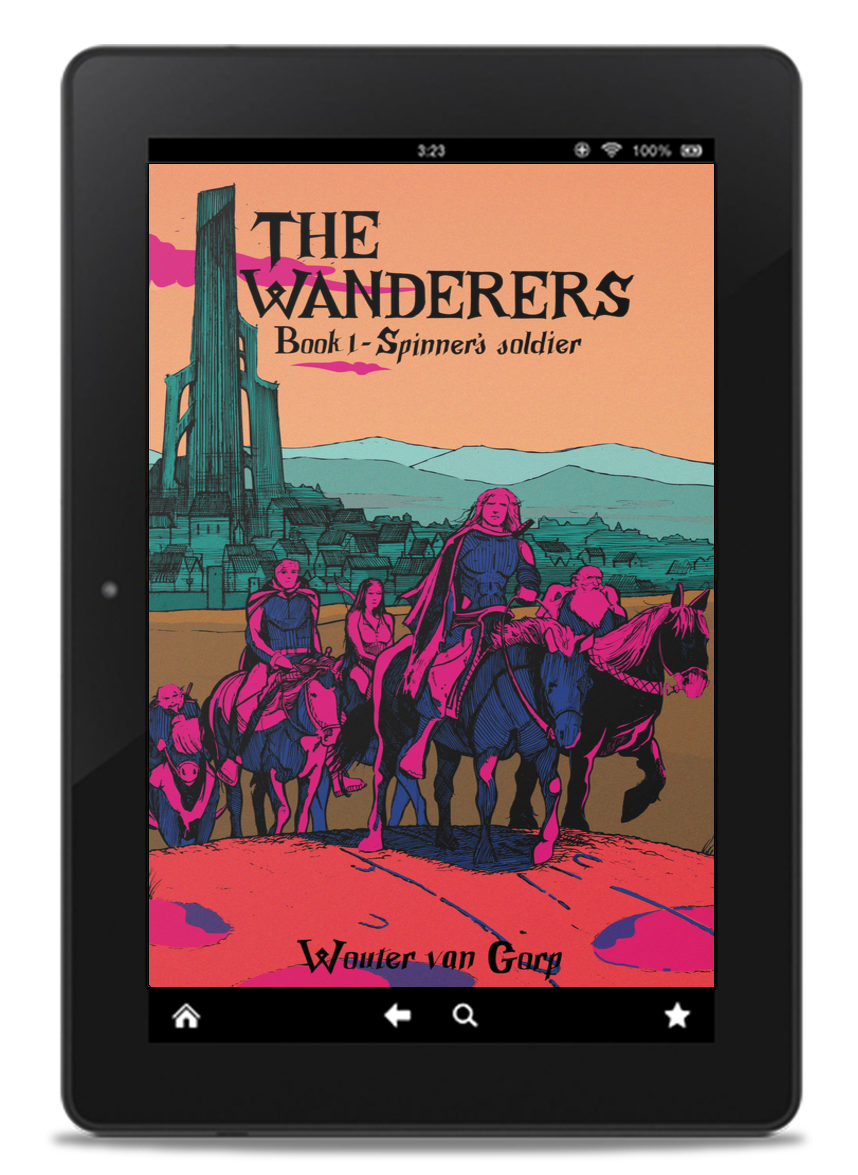 The Wanderers I: Spinner's Soldier - EBOOK